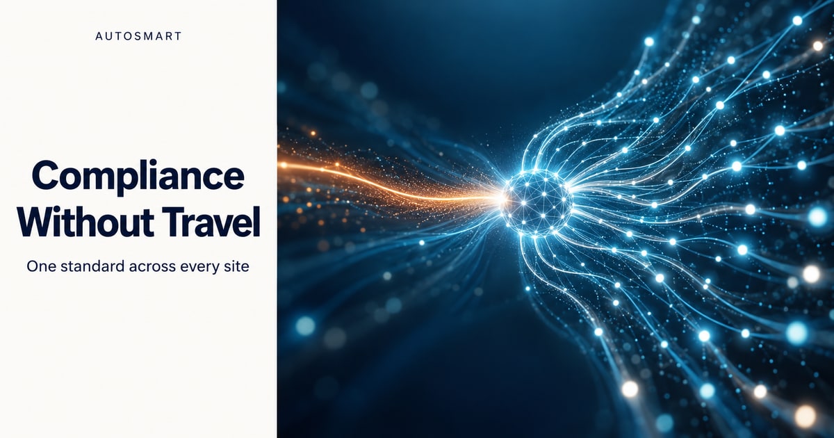 Franchise Compliance Software: Keeping Standards Visible Across 50-Plus Sites Without Constant Travel